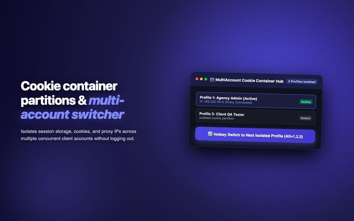 MultiAccount Switcher — Instant Multi-Profile Account Switching Extension
